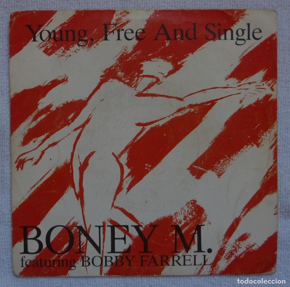 Discos de vinilo: BONEY M. // YOUNG, FREE AND SINGLE // 1985 // SINGLE - Foto 1