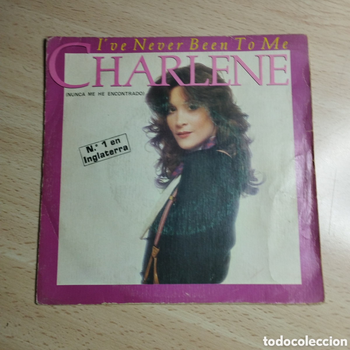 Discos de vinilo: Single 7&rdquo; Charlene 1982 i've never been to me + somerwere in my life
