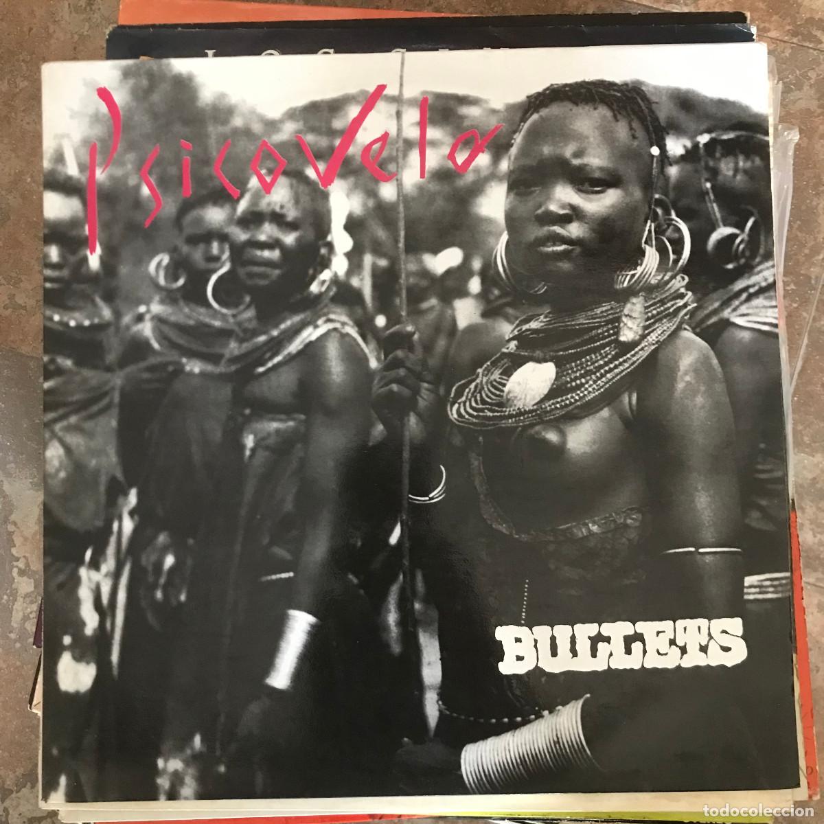 Discos de vinilo: BULLETS - PSICOVELA - LP EL PATO 1992 - Foto 1