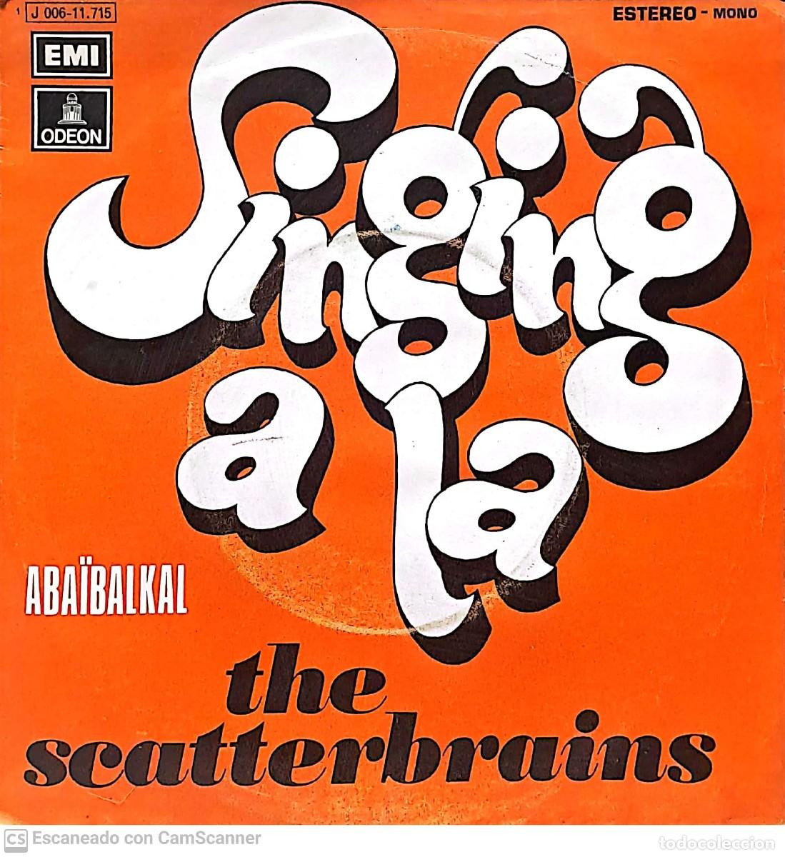 Discos de vinilo: The Scatterbrains &lrm;&ndash; Singing A La - Foto 1
