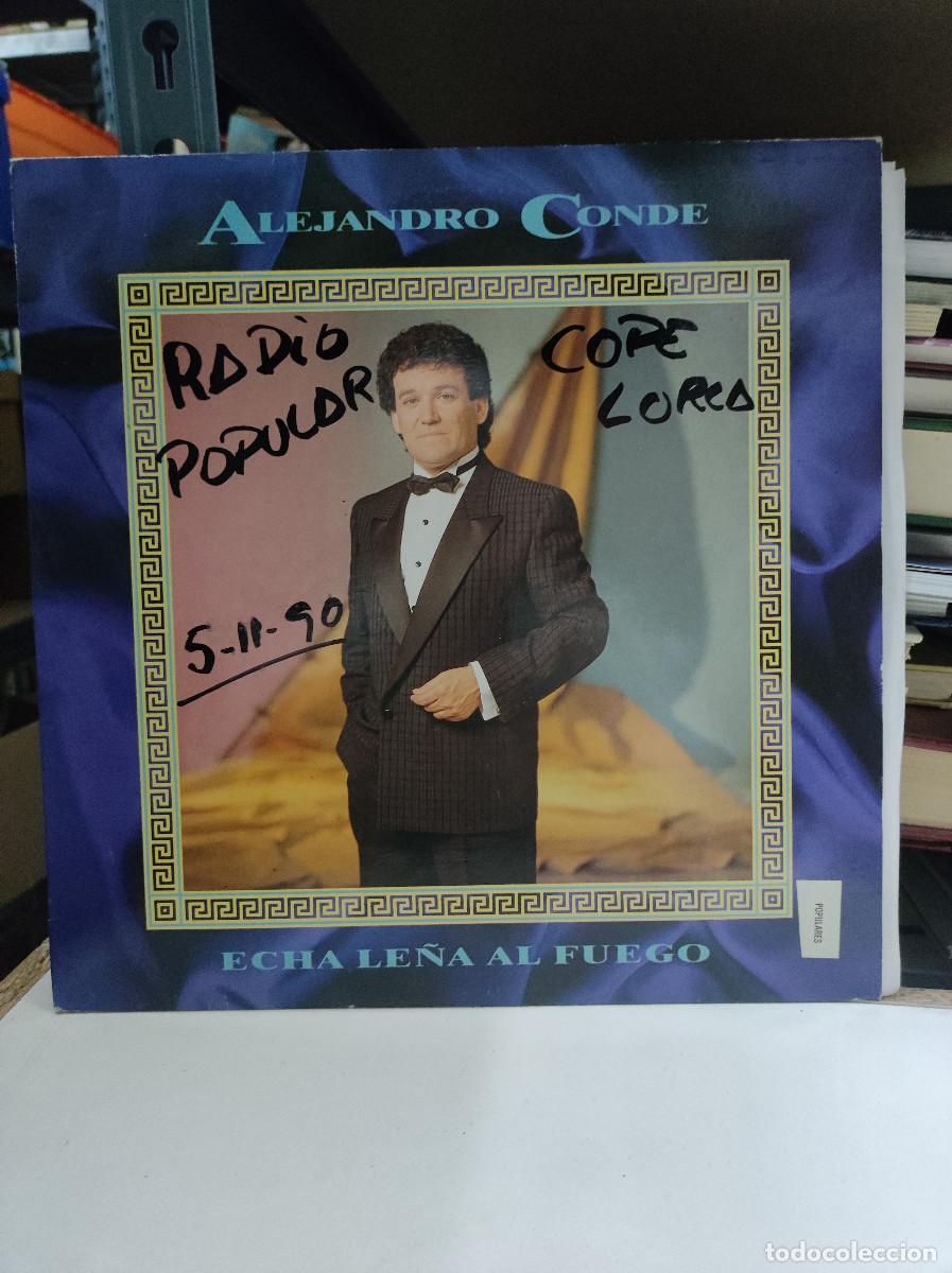 Discos de vinilo: Alejandro Conde &ndash; Echa Le&ntilde;a Al Fuego - Foto 1