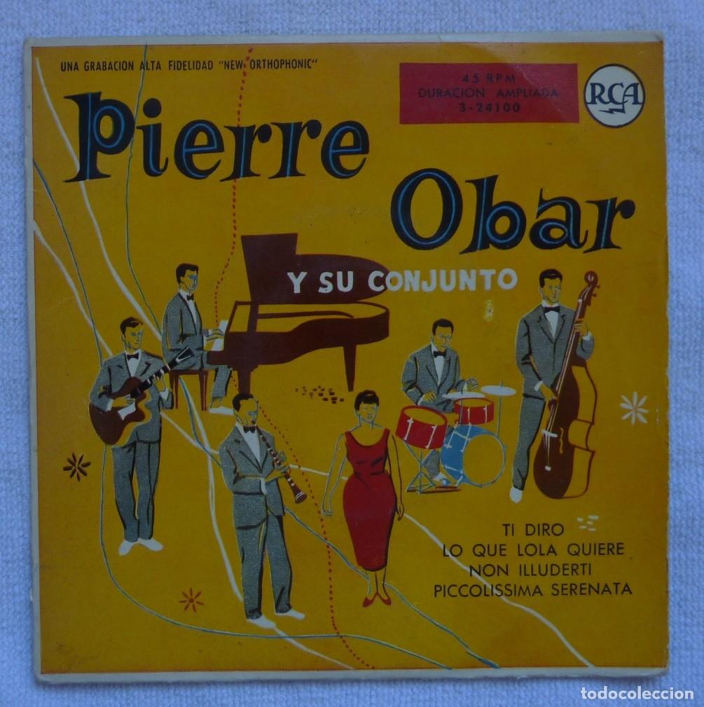 Discos de vinilo: PIERRE OBAR Y SU CONJUNTO // TI DIRO+3 // 1958 // EP - Foto 1