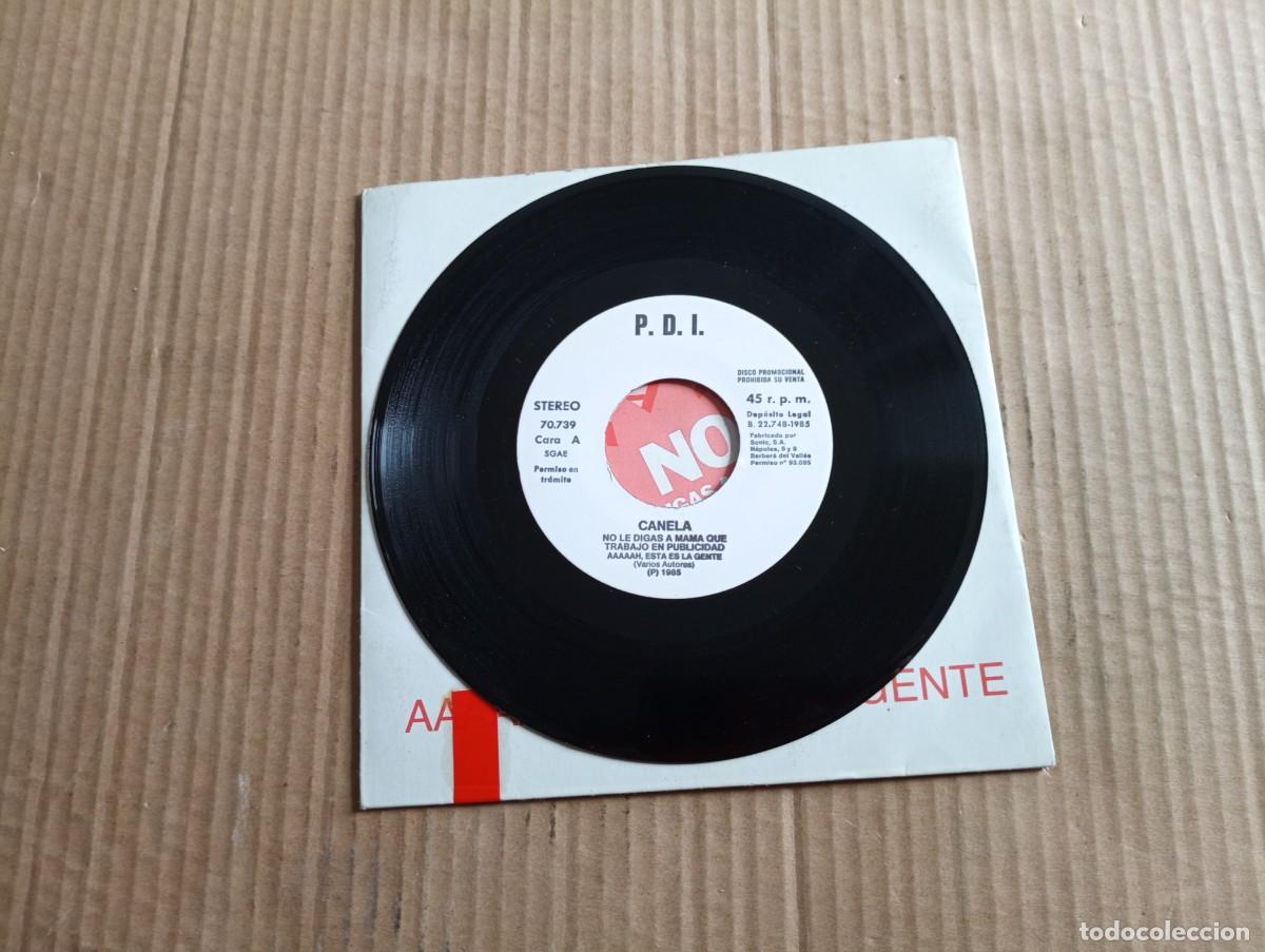 Discos de vinilo: CANELA - NO LE DIGAS A MAMA SINGLE 1985 - Foto 2