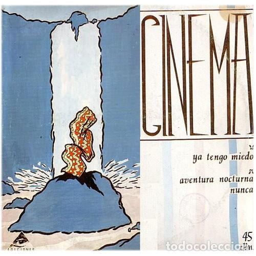 Discos de vinilo: Cinema &ndash; Ya Tengo Miedo - Foto 1