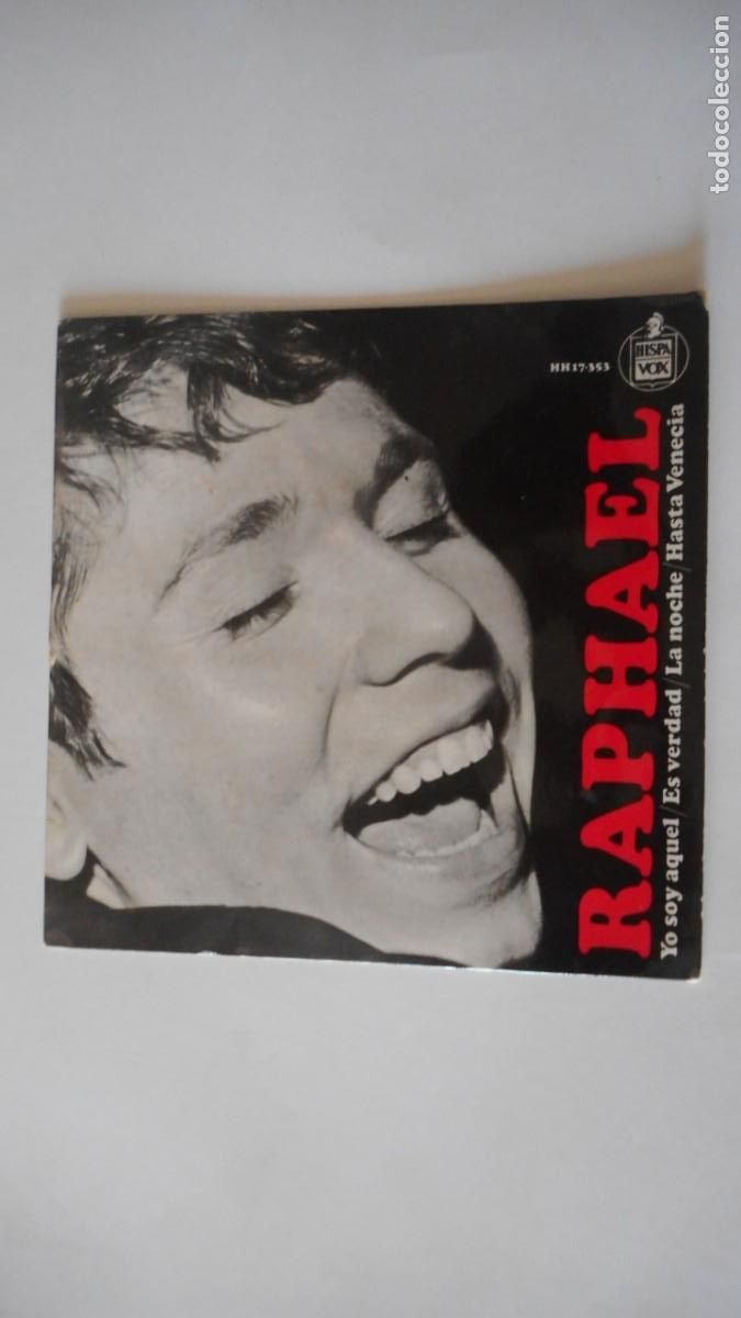 Discos de vinilo: DISCO RAPHAEL 45 RPM / C-CROMOS - Foto 1