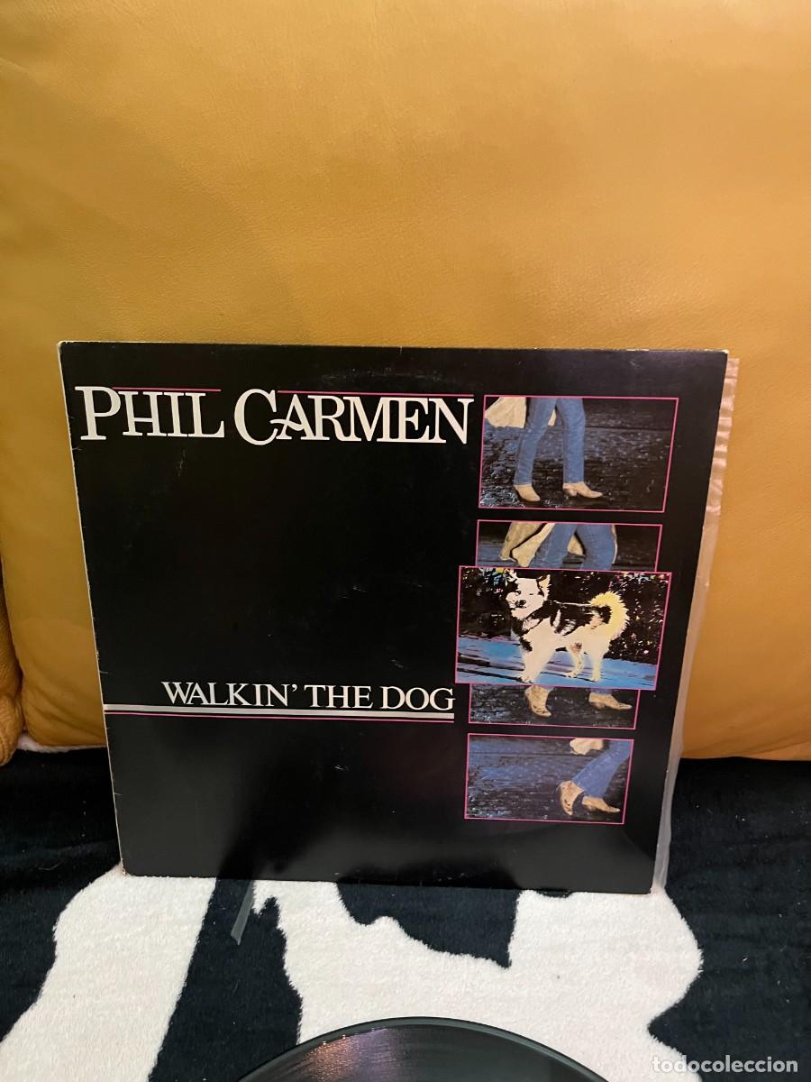 Discos de vinilo: Phil Carmen &lrm;&ndash; Walkin The Dog - Foto 1
