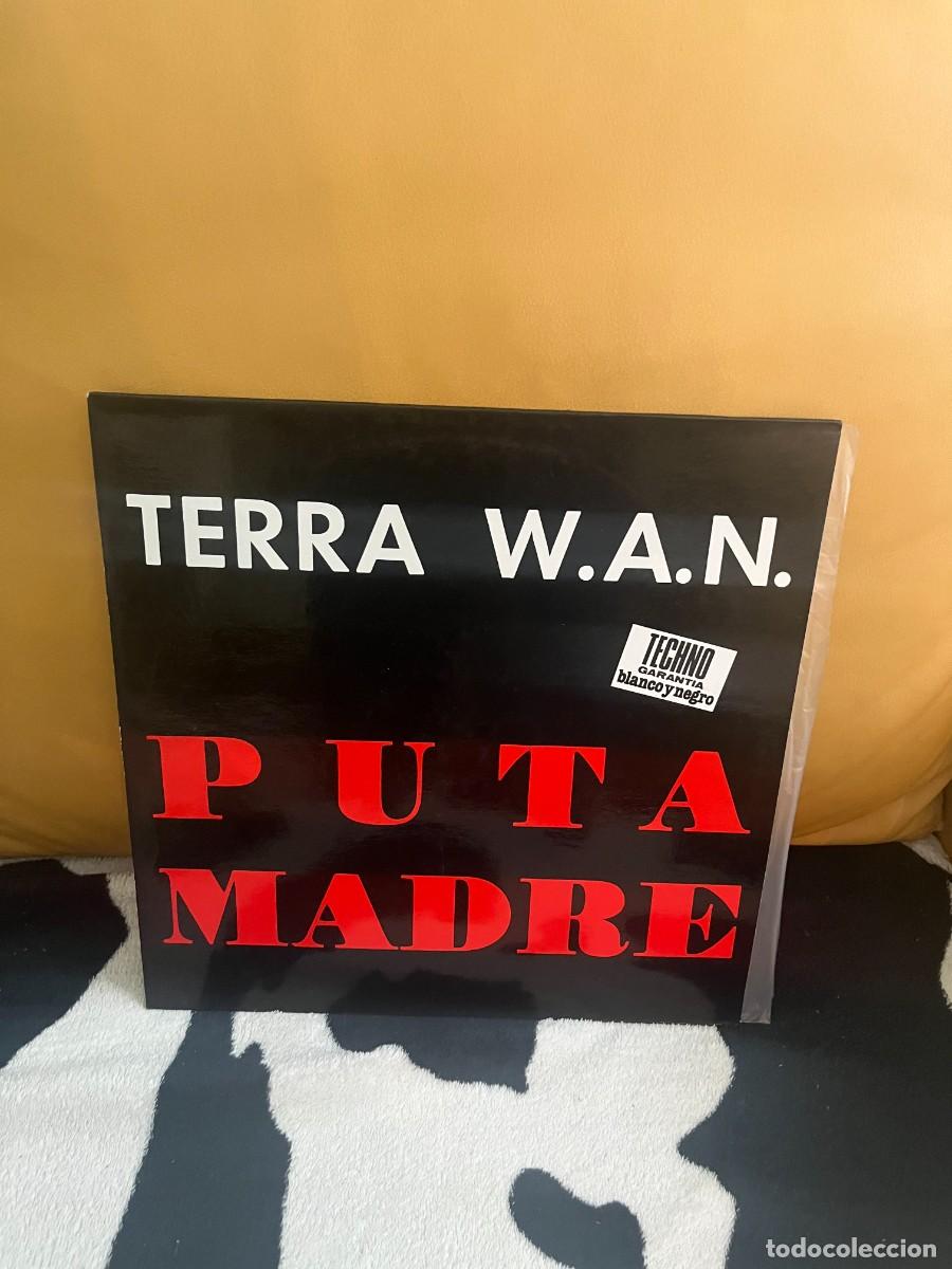 Discos de vinilo: Terra W.A.N. &lrm;&ndash; De Puta Madre - Foto 1
