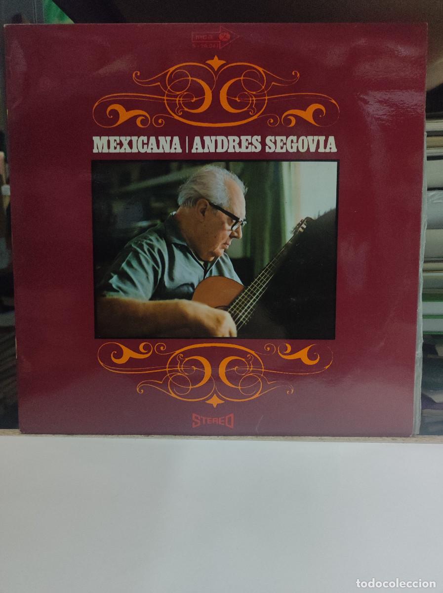 Discos de vinilo: Andr&eacute;s Segovia &ndash; Mexicana - Foto 1