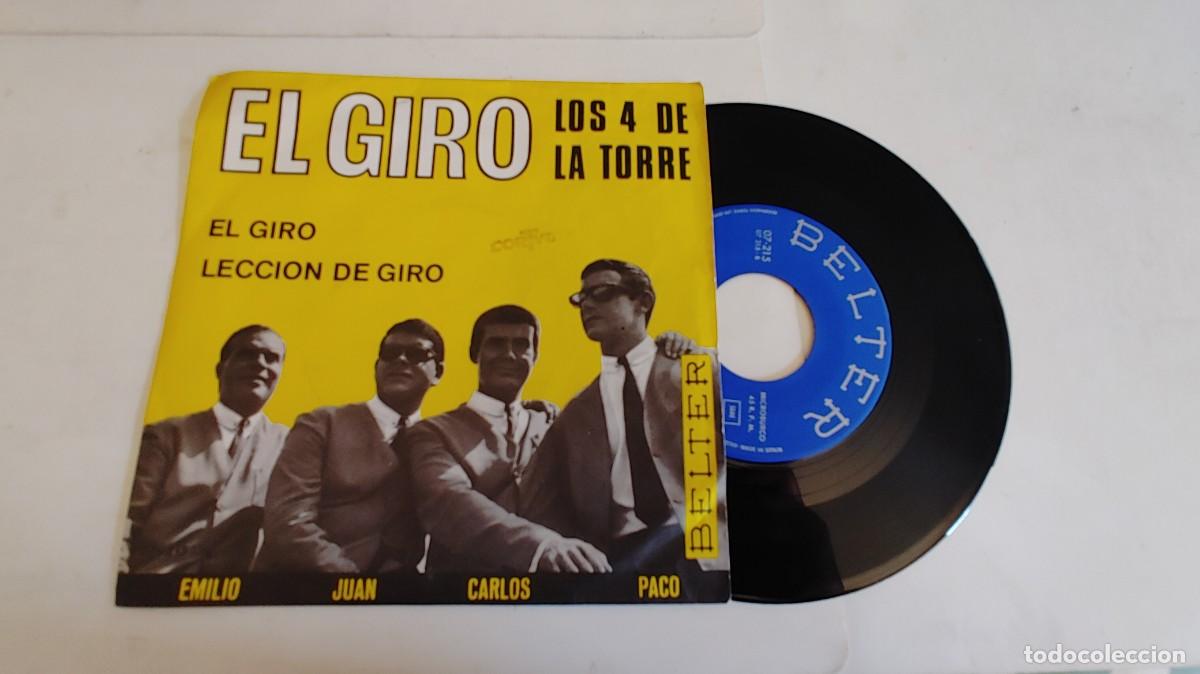 Discos de vinilo: LOS 4 DE LA TORRE-SINGLE EL GIRO - Foto 1