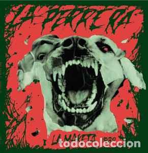 Discos de vinilo: La Perrera &lrm;&ndash; La Maketa 1989 LP - Foto 1