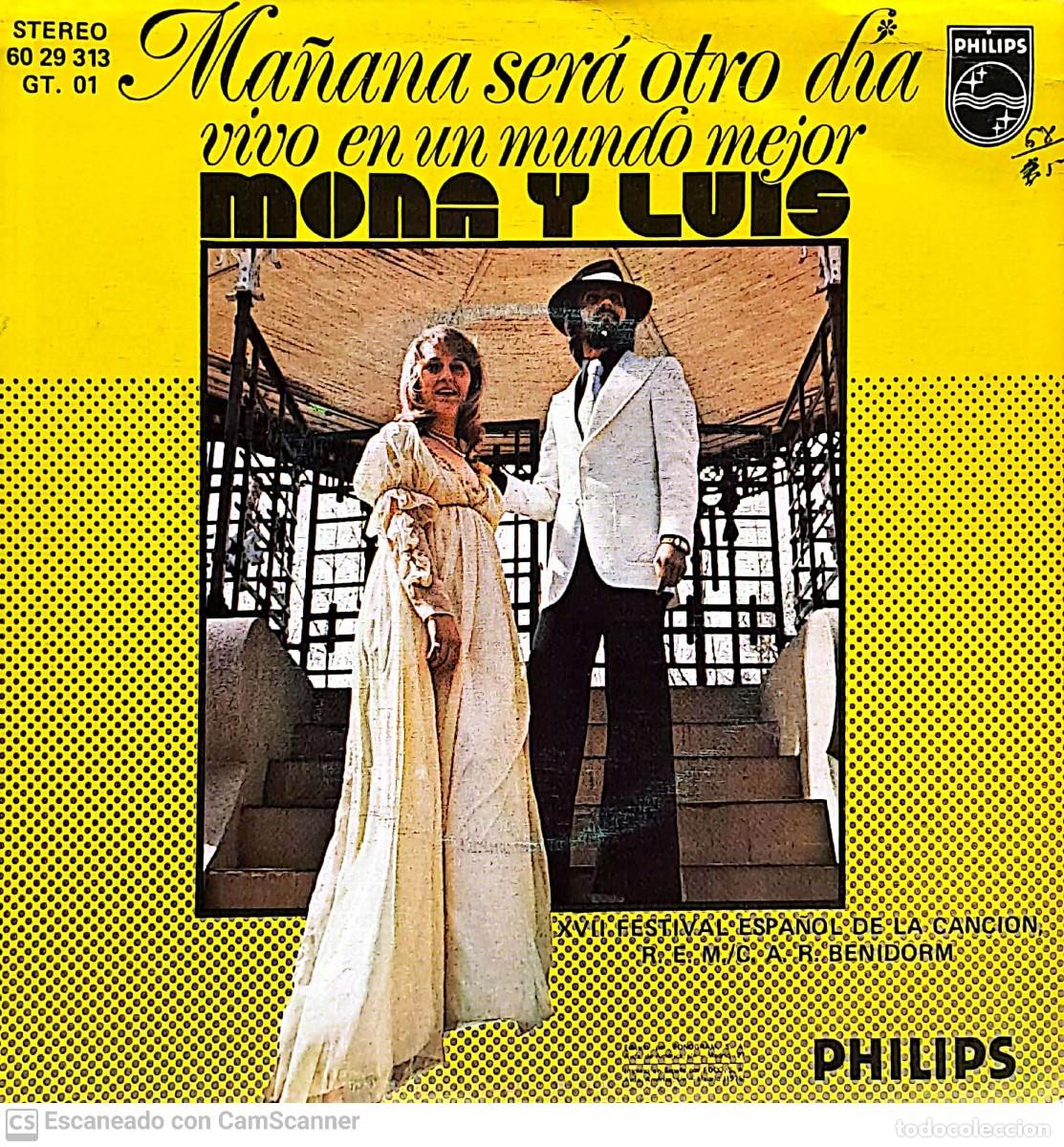 Discos de vinilo: Mona Y Luis &lrm;&ndash; Ma&ntilde;ana Ser&aacute; Otro D&iacute;a - Foto 2