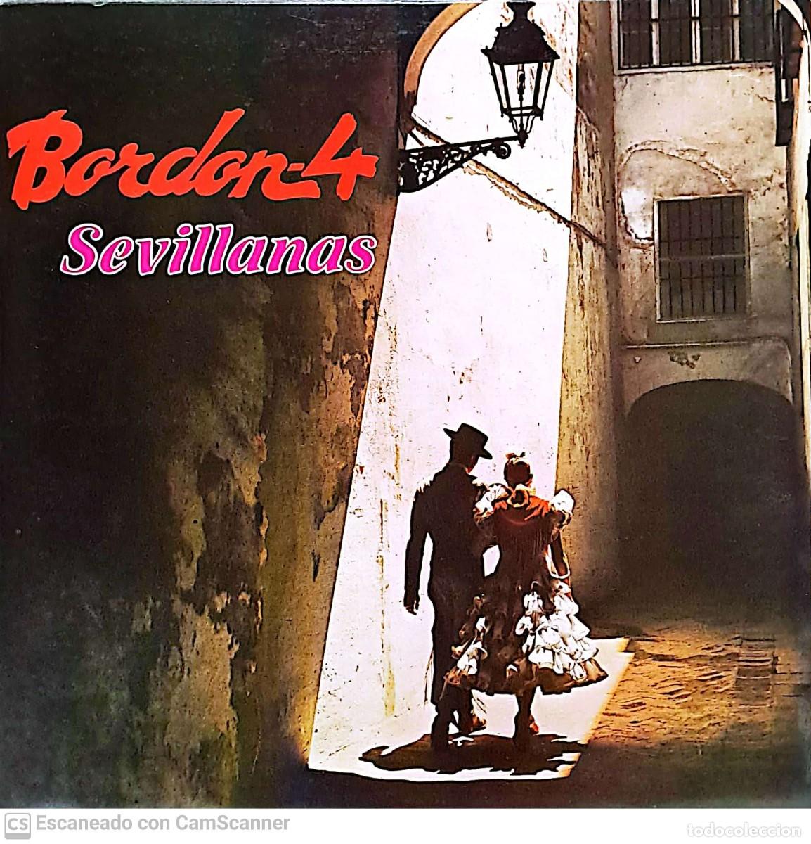 Discos de vinilo: Bordon-4 &lrm;&ndash; Sevillanas - Foto 1