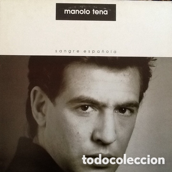 Discos de vinilo: Manolo Tena &lrm;&ndash; Sangre Espa&ntilde;ola - Foto 1