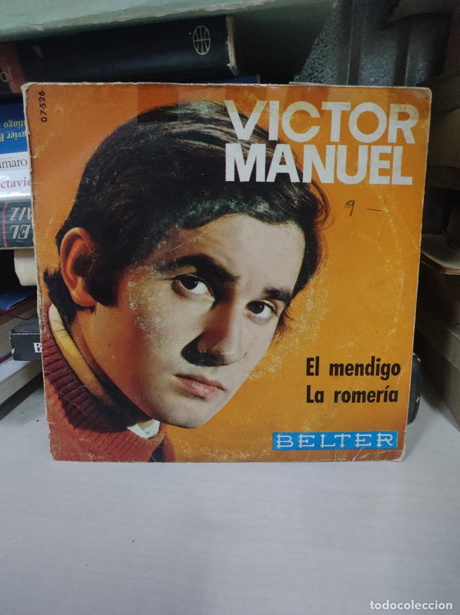 Discos de vinilo: V&iacute;ctor Manuel &ndash; El Mendigo / La Romer&iacute;a - Foto 2