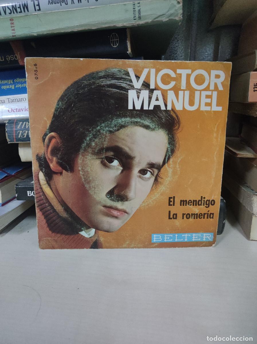 Discos de vinilo: V&iacute;ctor Manuel &ndash; El Mendigo / La Romer&iacute;a - Foto 2