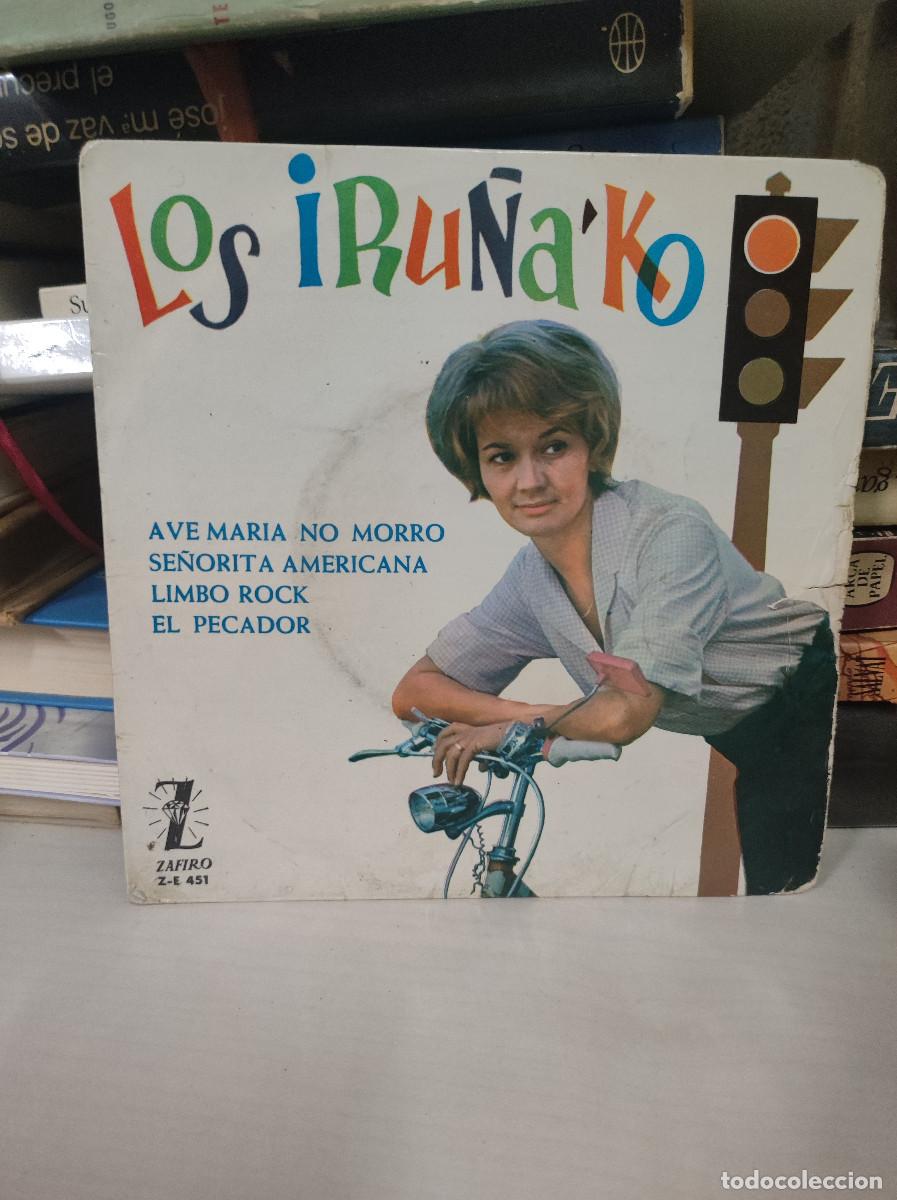 Discos de vinilo: Los Iru&ntilde;ako &ndash; Ave Maria No Morro - Foto 1