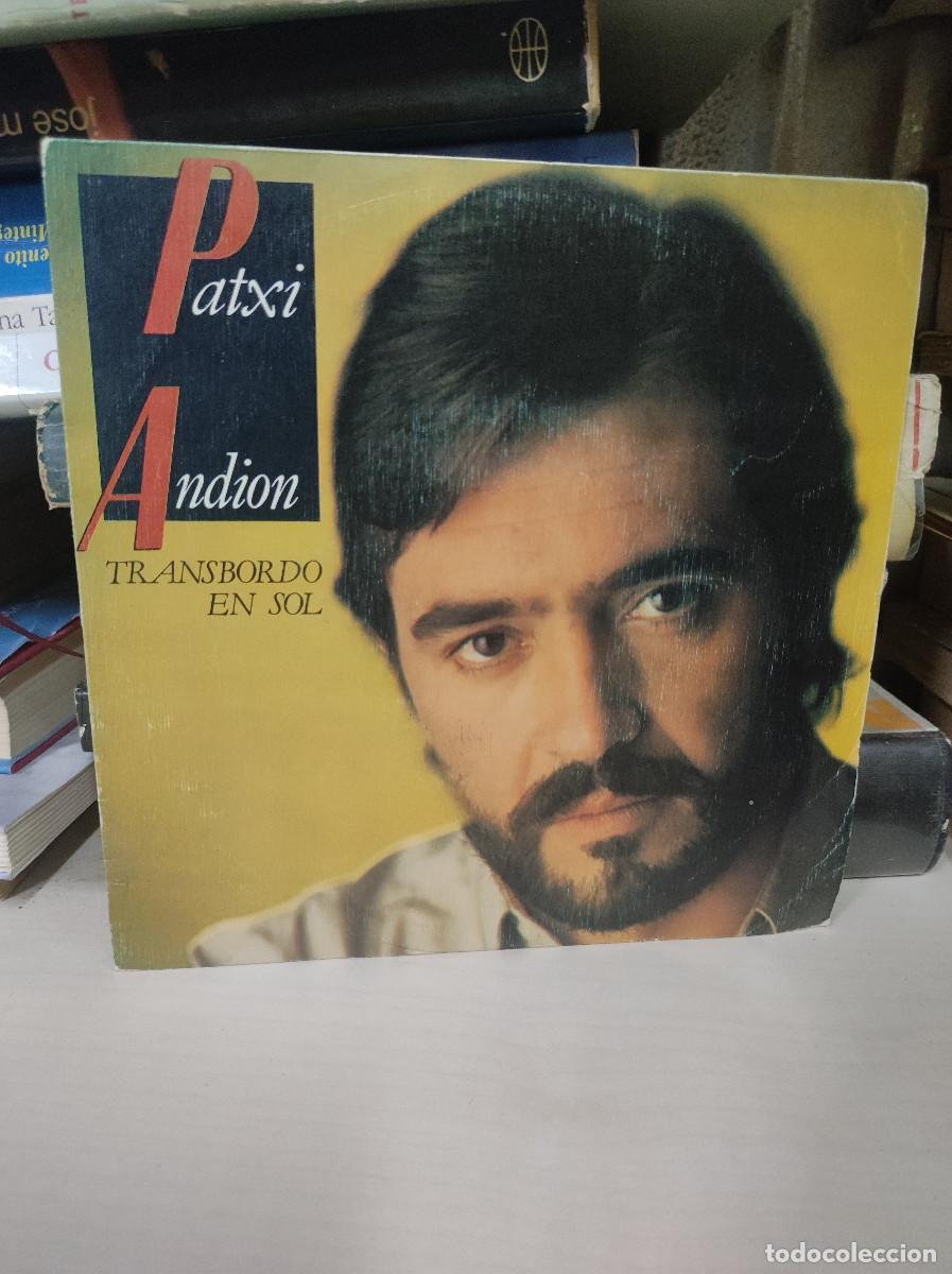 Discos de vinilo: Patxi Andi&oacute;n &ndash; Transbordo En Sol - Foto 1