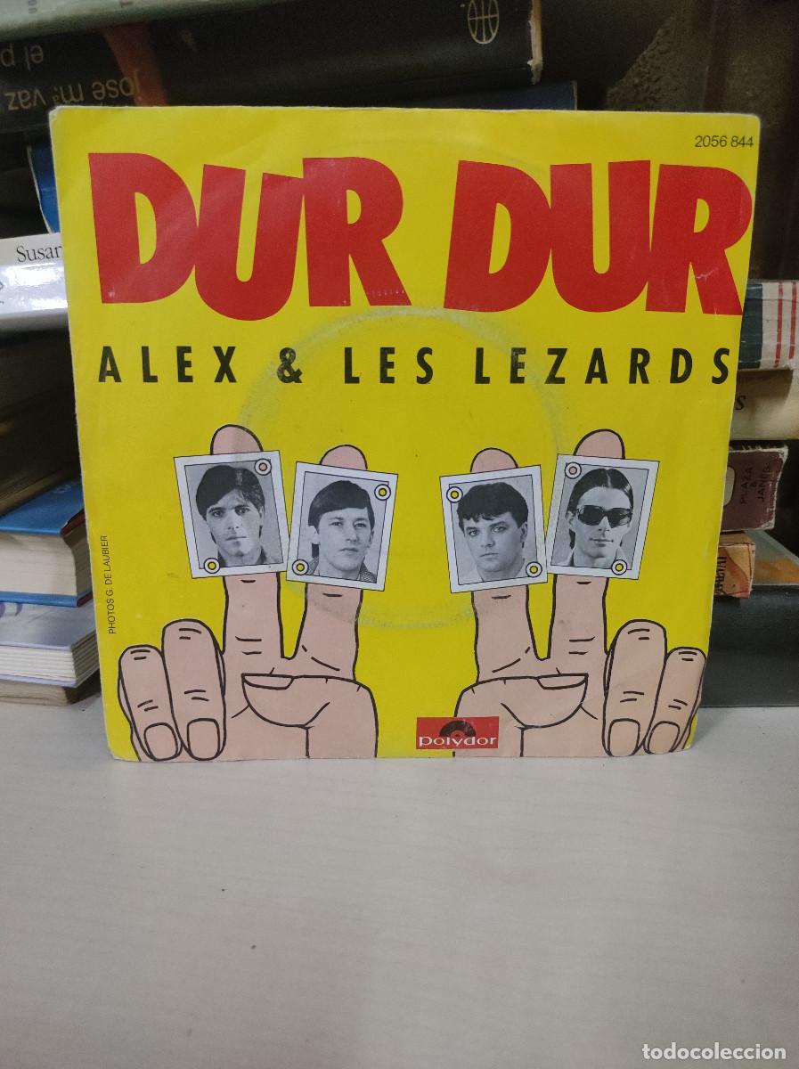 Discos de vinilo: Alex & Les Lezards &ndash; Dur Dur - Foto 1