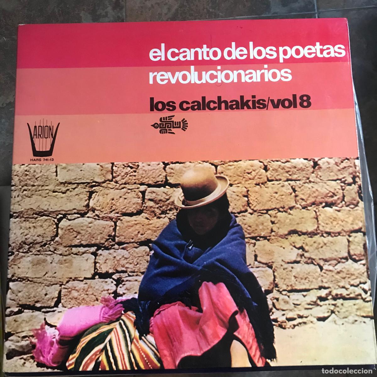 Dischi in vinile: CALCHAKIS - VOL. 8 - EL CANTO DE LOS POETAS REVOLUCIONARIOS - LP HISPAVOX 1975