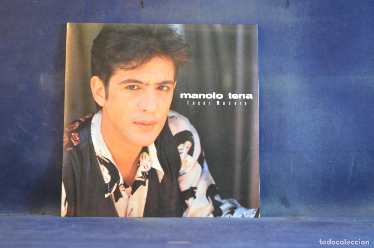 Discos de vinilo: MANOLO TENA &ndash; TOCAR MADERA - SINGLE PROMO - Foto 1