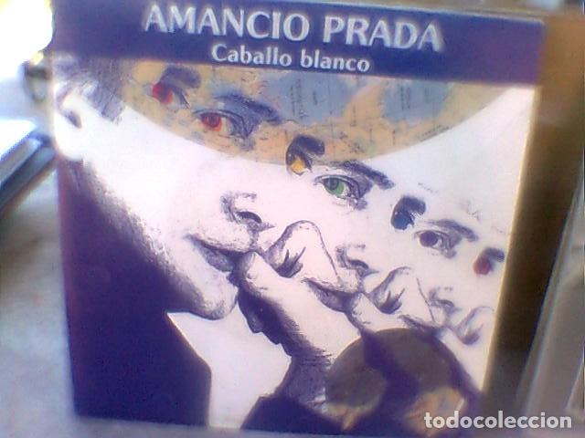 Discos de vinilo: &iexcl; Firmado ! - Amancio Prada - Caballo Blanco (Ariola, 1988) - Foto 2
