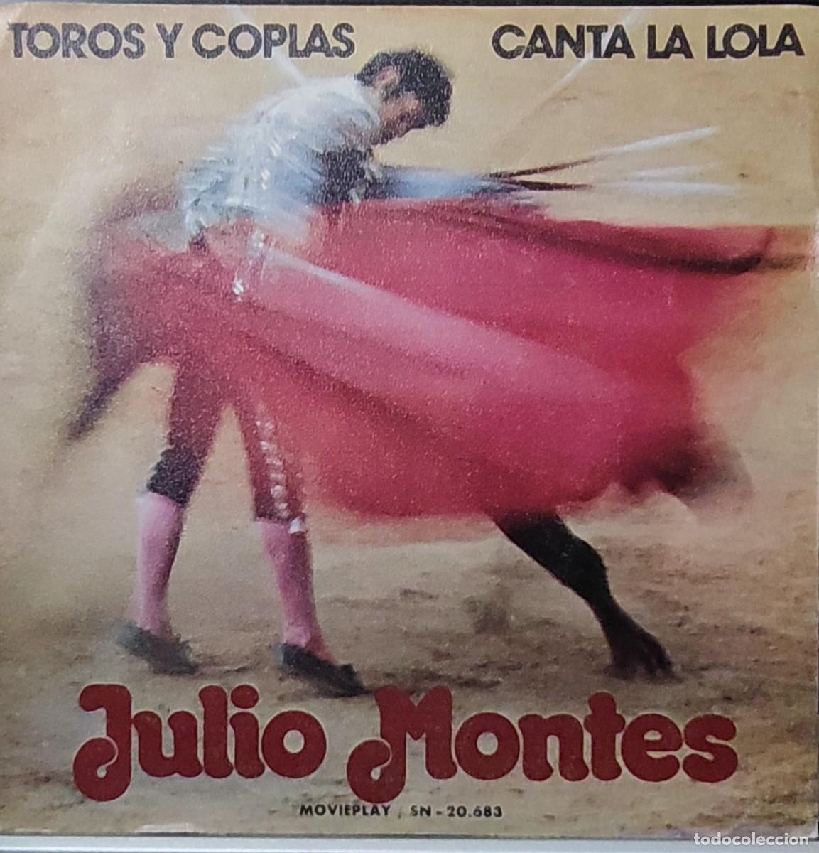 Discos de vinilo: JULIO MONTES - TOROS Y COPLAS - Foto 1