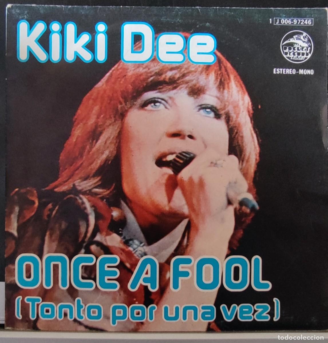 Discos de vinilo: KIKI DEE - ONCE A FOOL - Foto 1