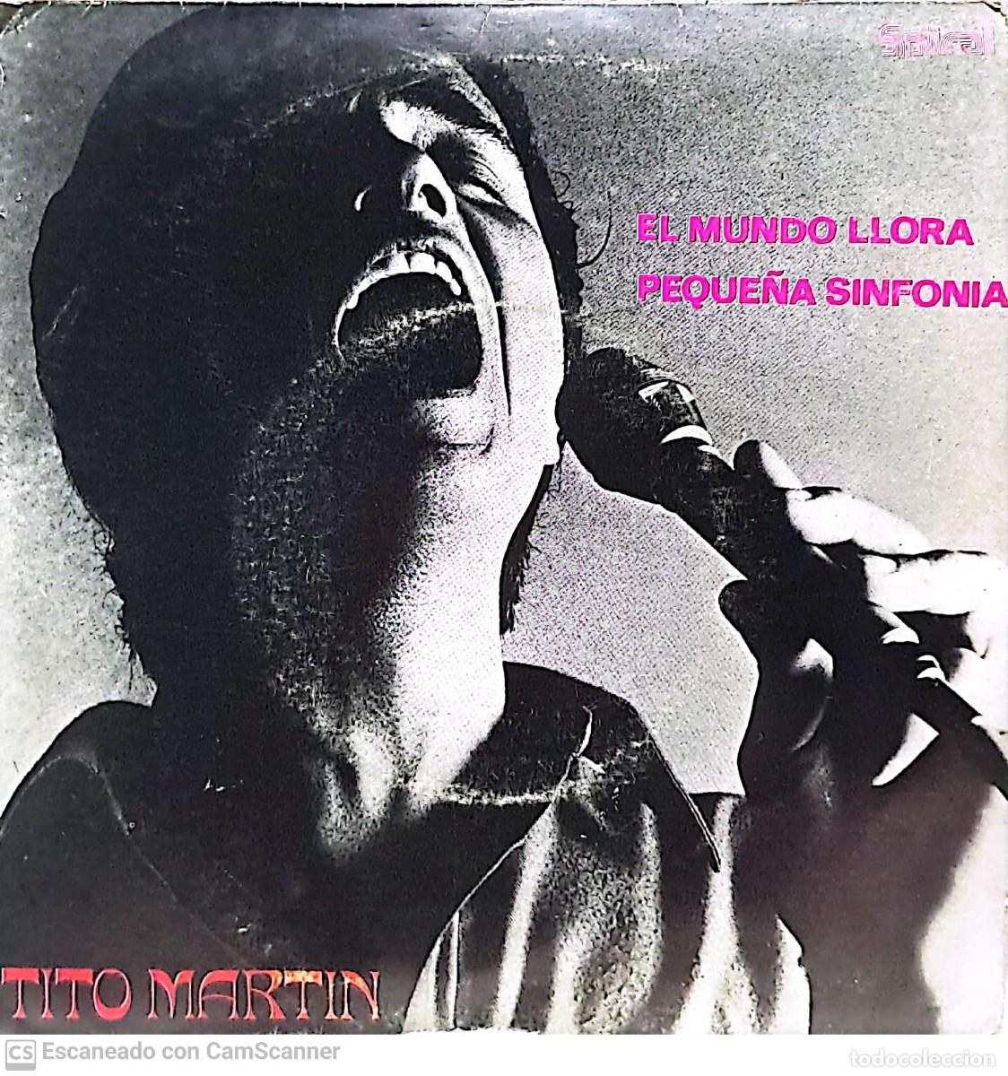Dischi in vinile: Tito Martin – El Mundo Llora / Pequeña Sinfonia