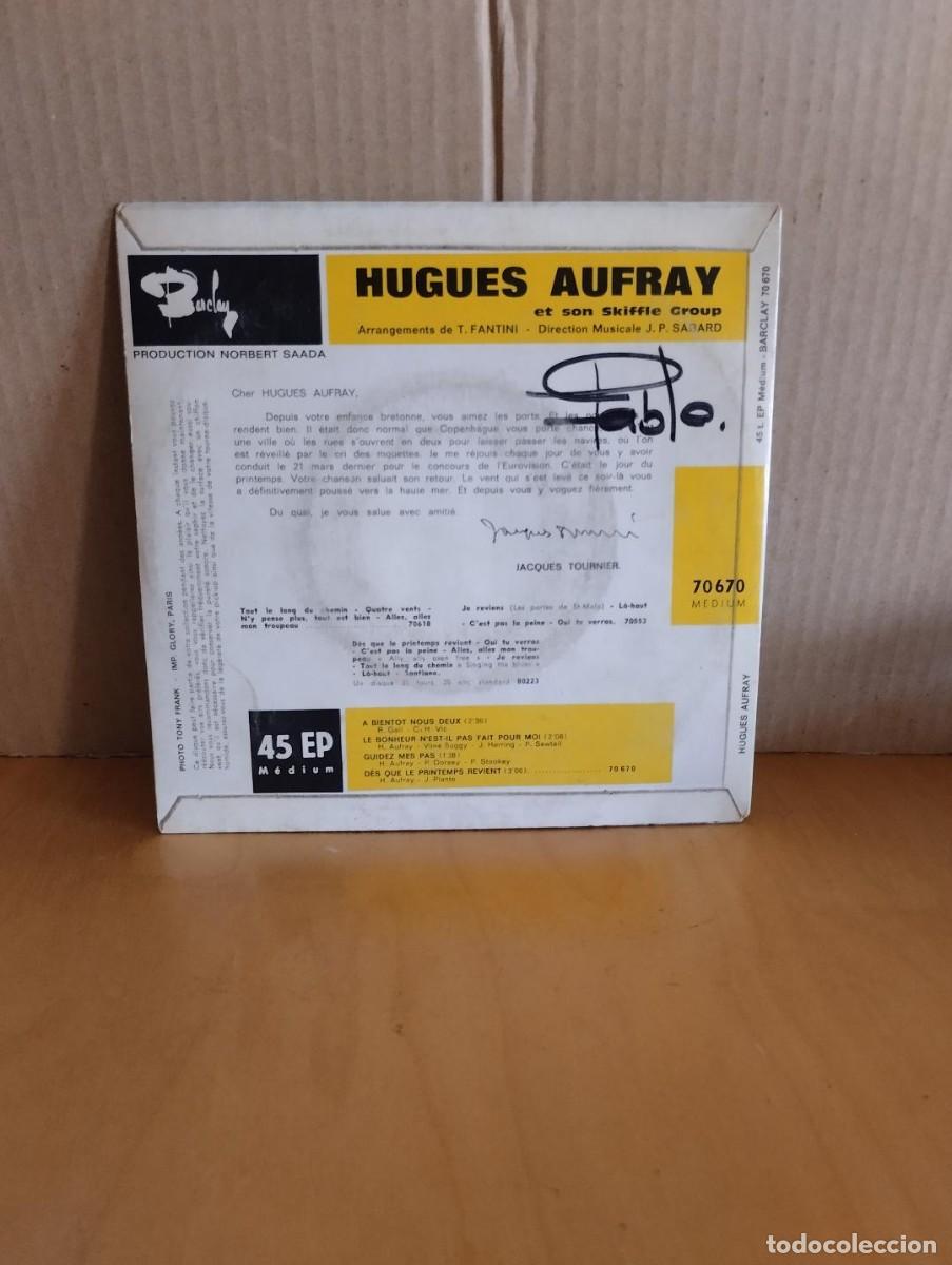 Discos de vinilo: HUGUES AUFRAY ---- A BIENTOT NOUS DEUX +3 - Foto 2