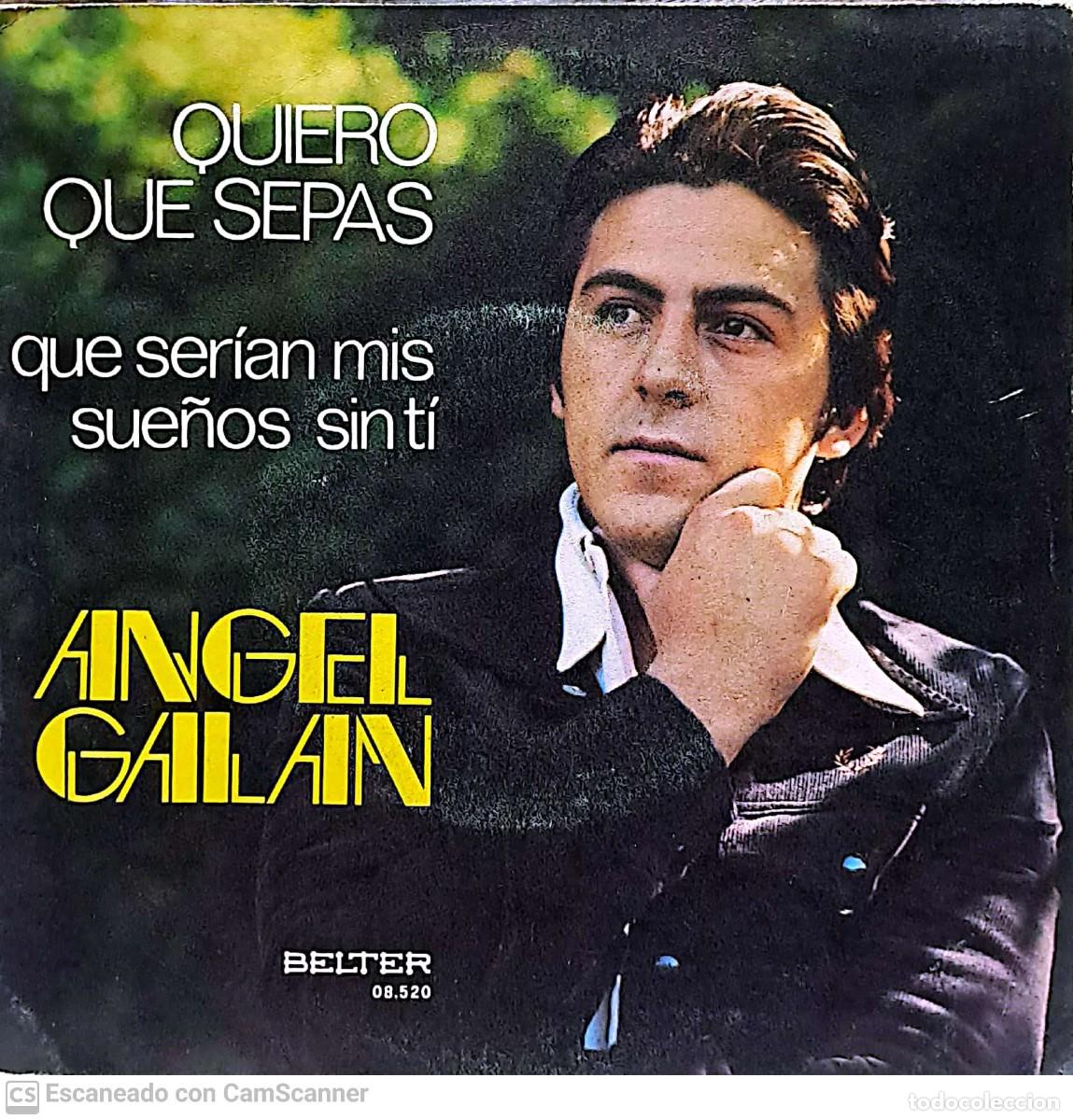 Dischi in vinile: Angel Galan – Quiero Que Sepas