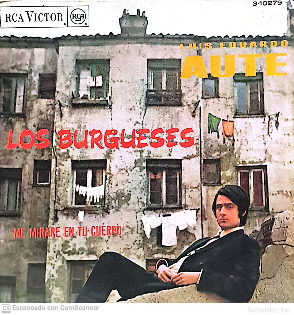 Discos de vinilo: Luis Eduardo Aute &lrm;&ndash; Los Burgueses - Foto 1