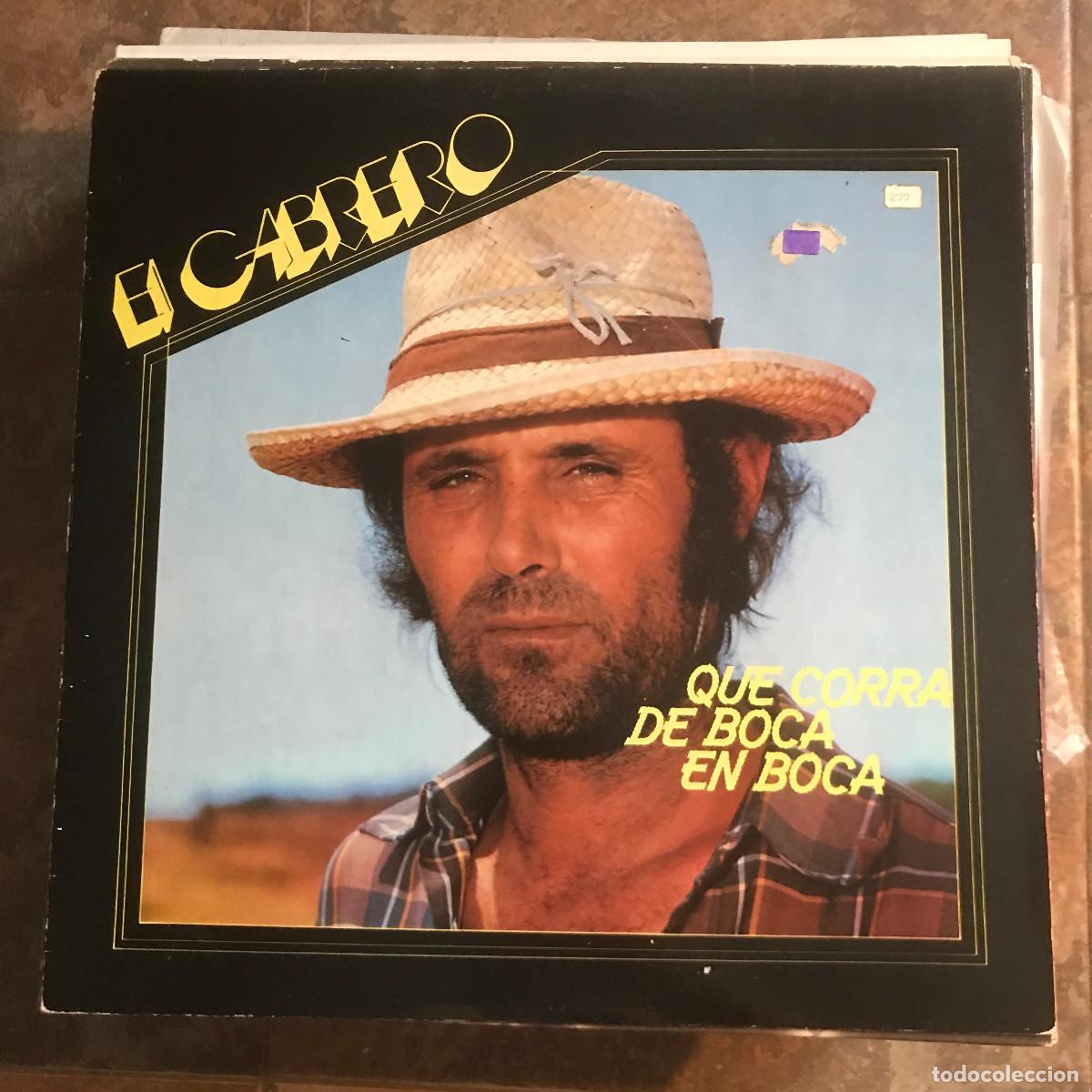 Discos de vinilo: EL CABRERO - QUE CORRA DE BOCA EN BOCA - LP SURCOSUR 1982 - Foto 1