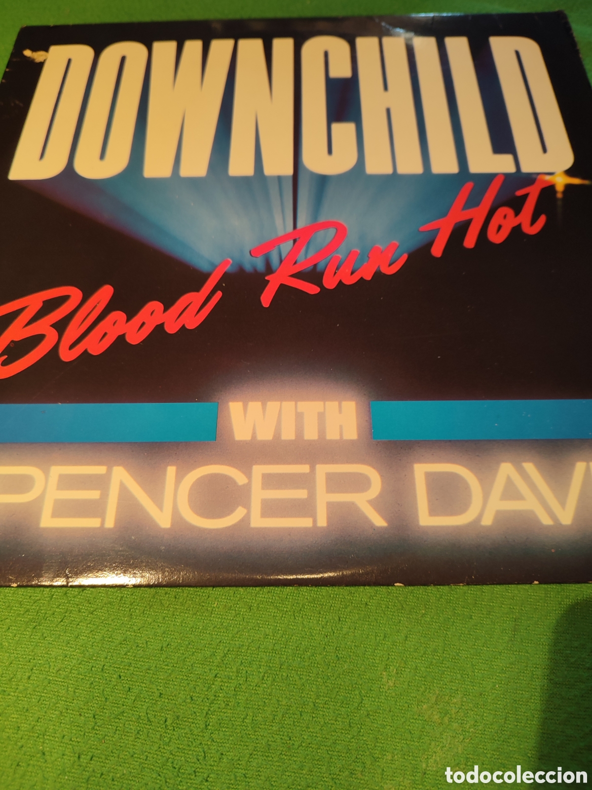 Discos de vinilo: Downchild - Blood run Hot ( con Spencer Davis) - Foto 1