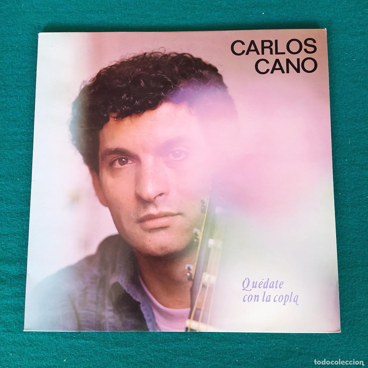 Discos de vinilo: Carlos Cano &ndash; Qu&eacute;date Con La Copla - Foto 1