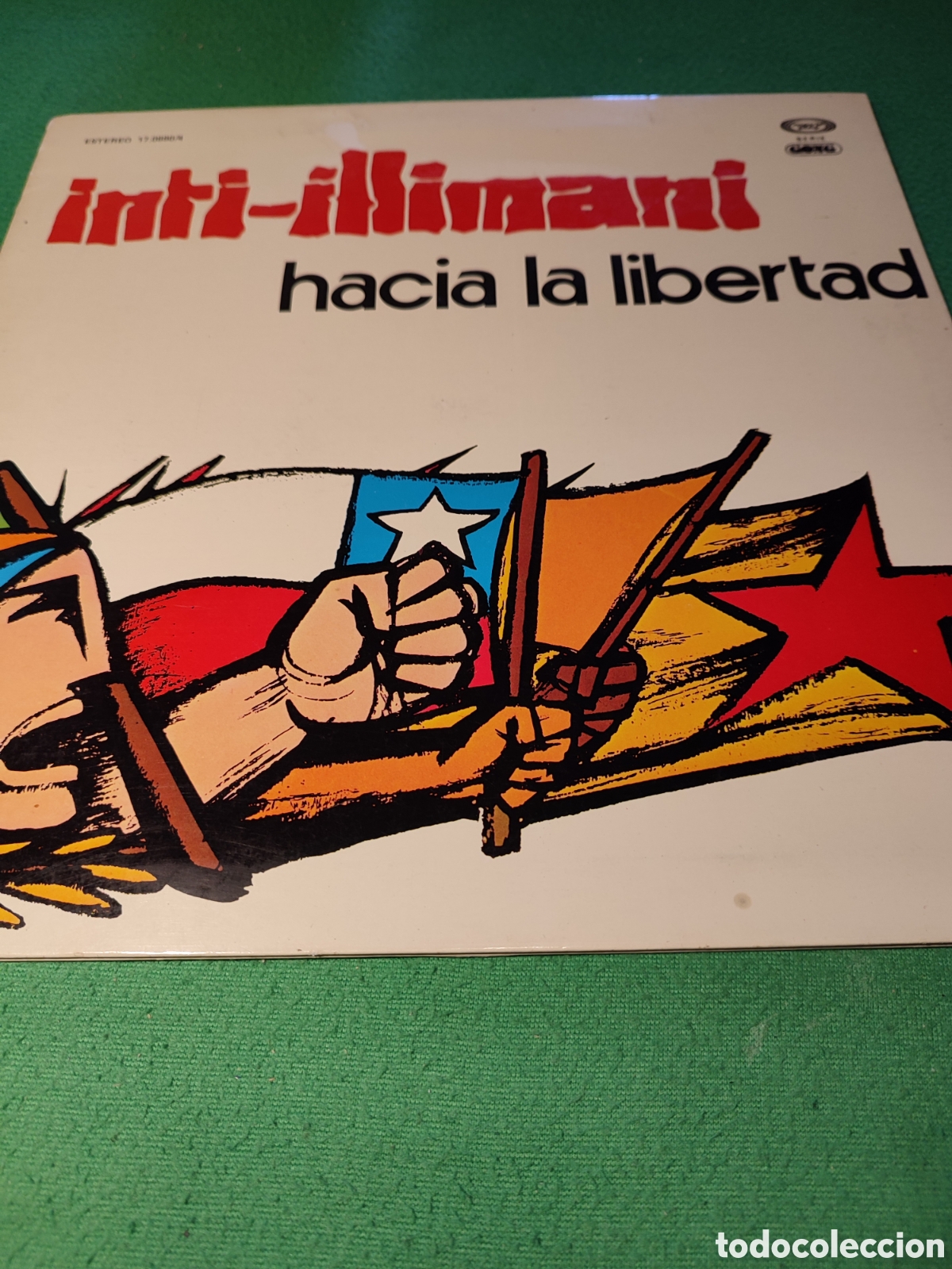 Discos de vinilo: Inti-Illimani - Hacia la libertad - Foto 1