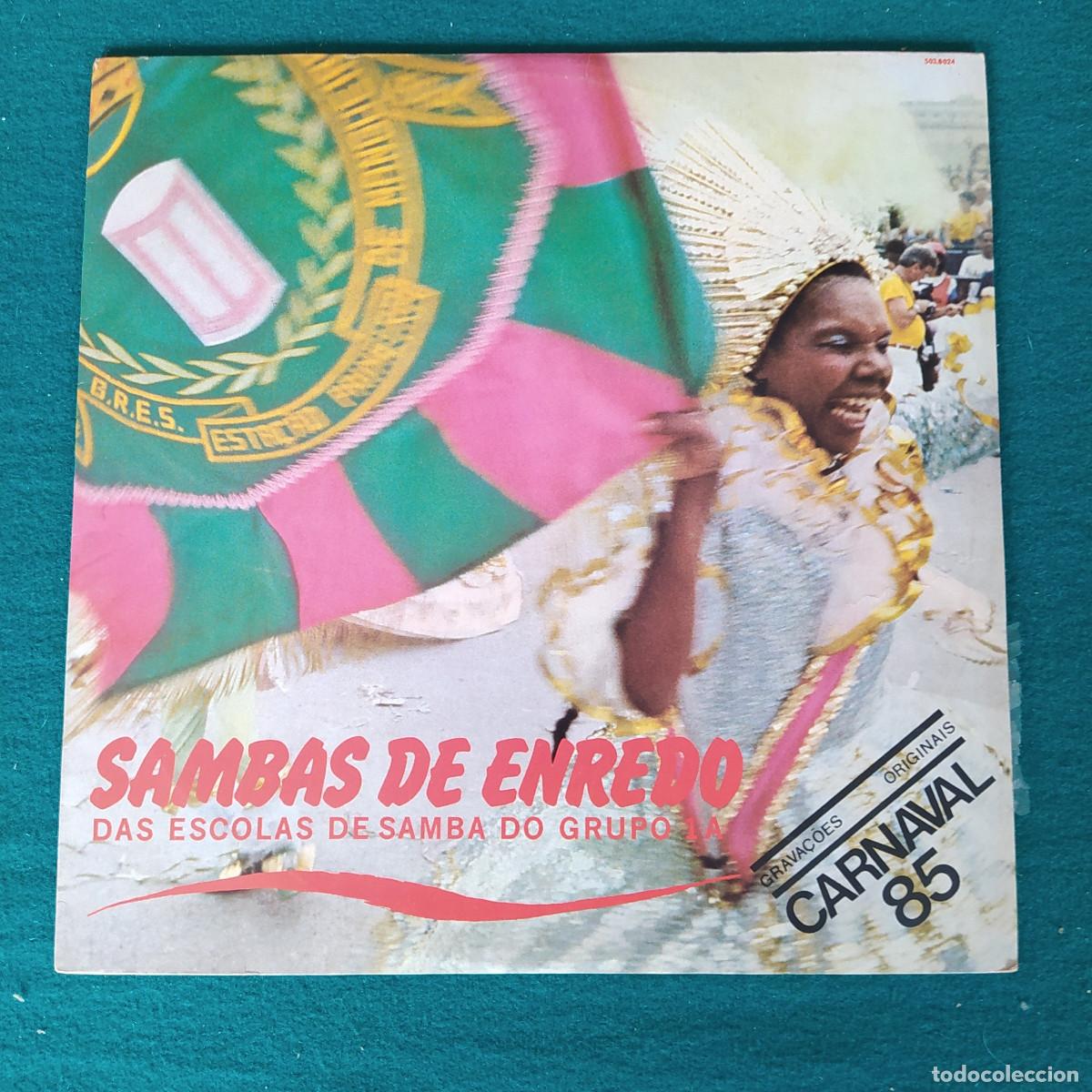 Disques de vinyle: Sambas De Enredo Das Escolas De Samba Do Grupo 1A - Carnaval 85