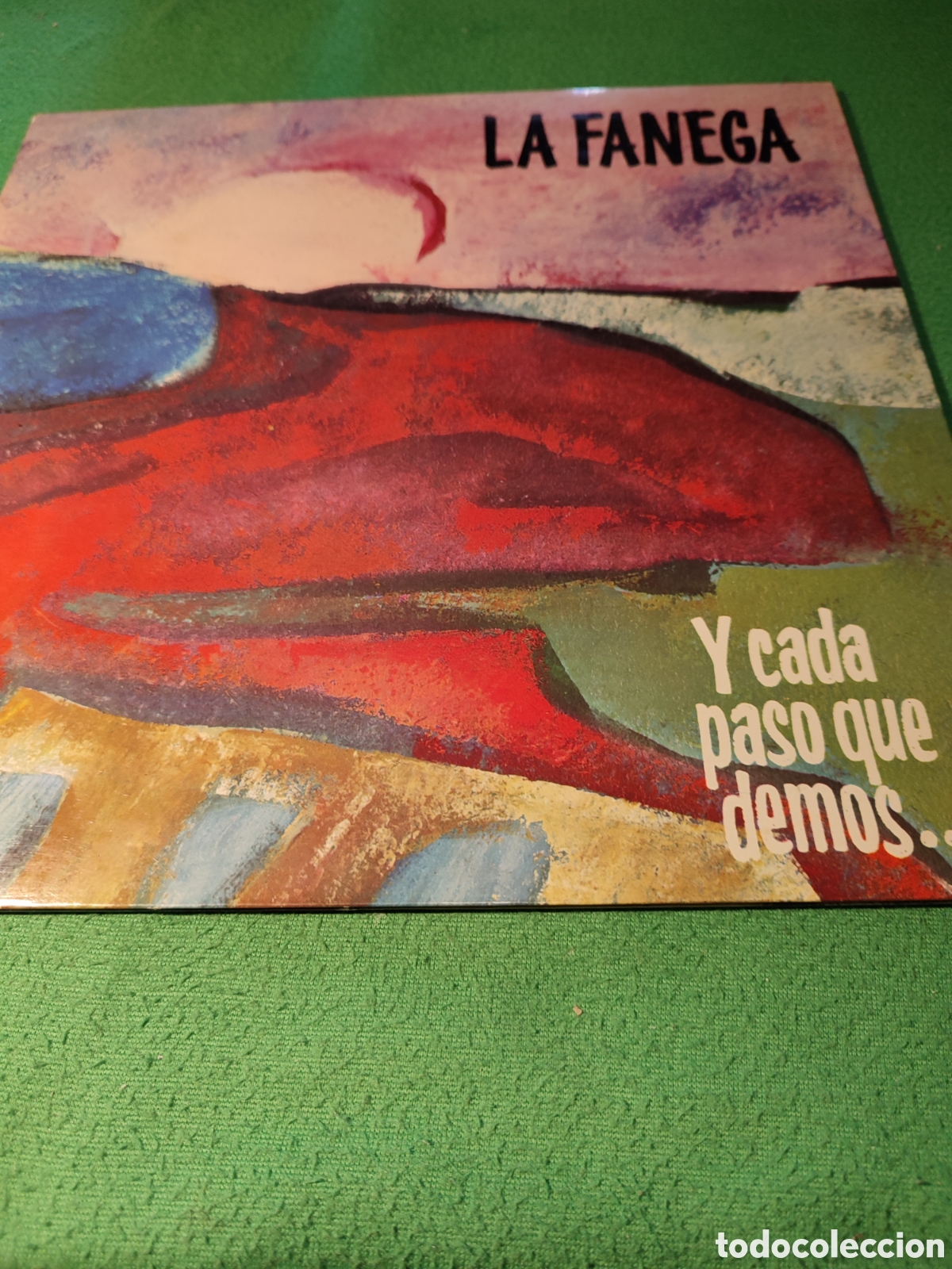 Discos de vinilo: La Fanega - Y cada paso que demos.. - Foto 1