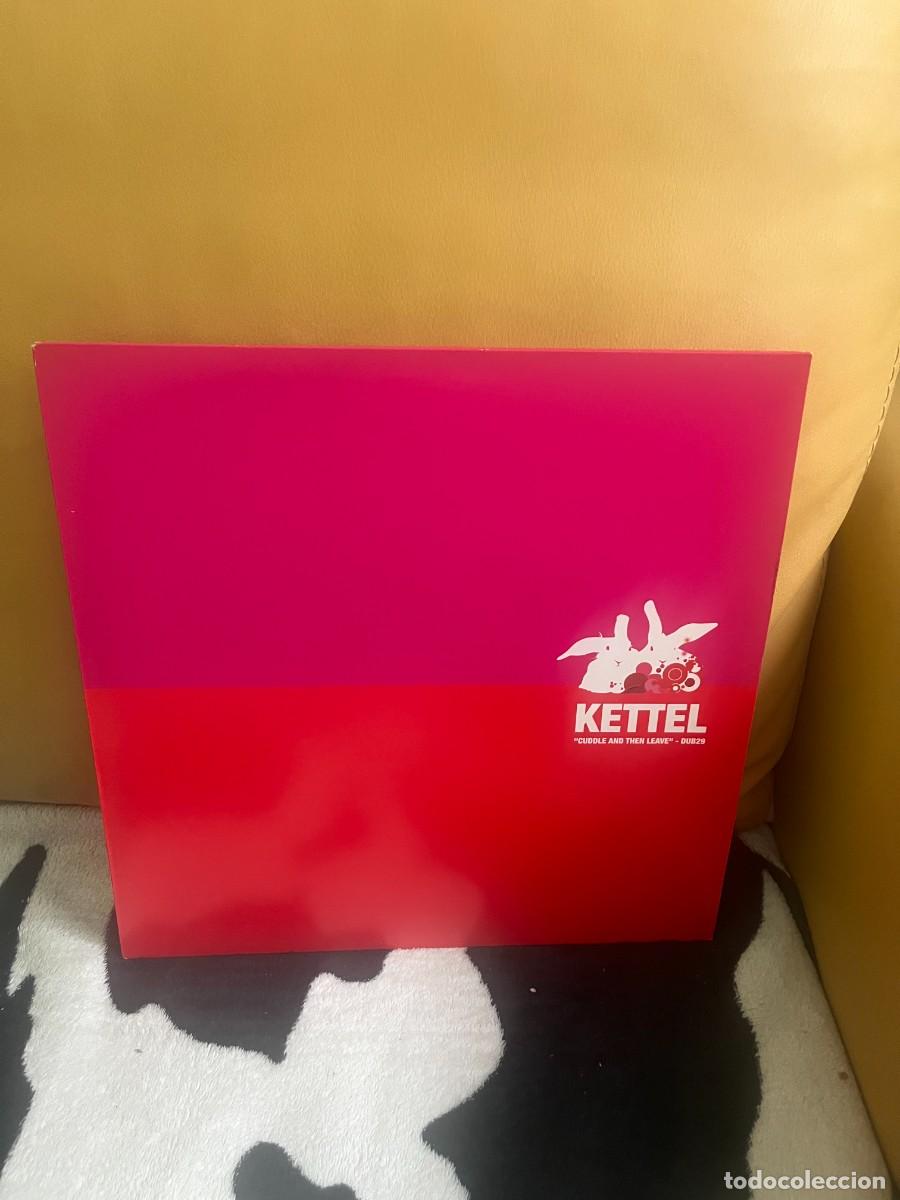Discos de vinilo: Kettel &lrm;&ndash; Cuddle And Then Leave - Foto 1