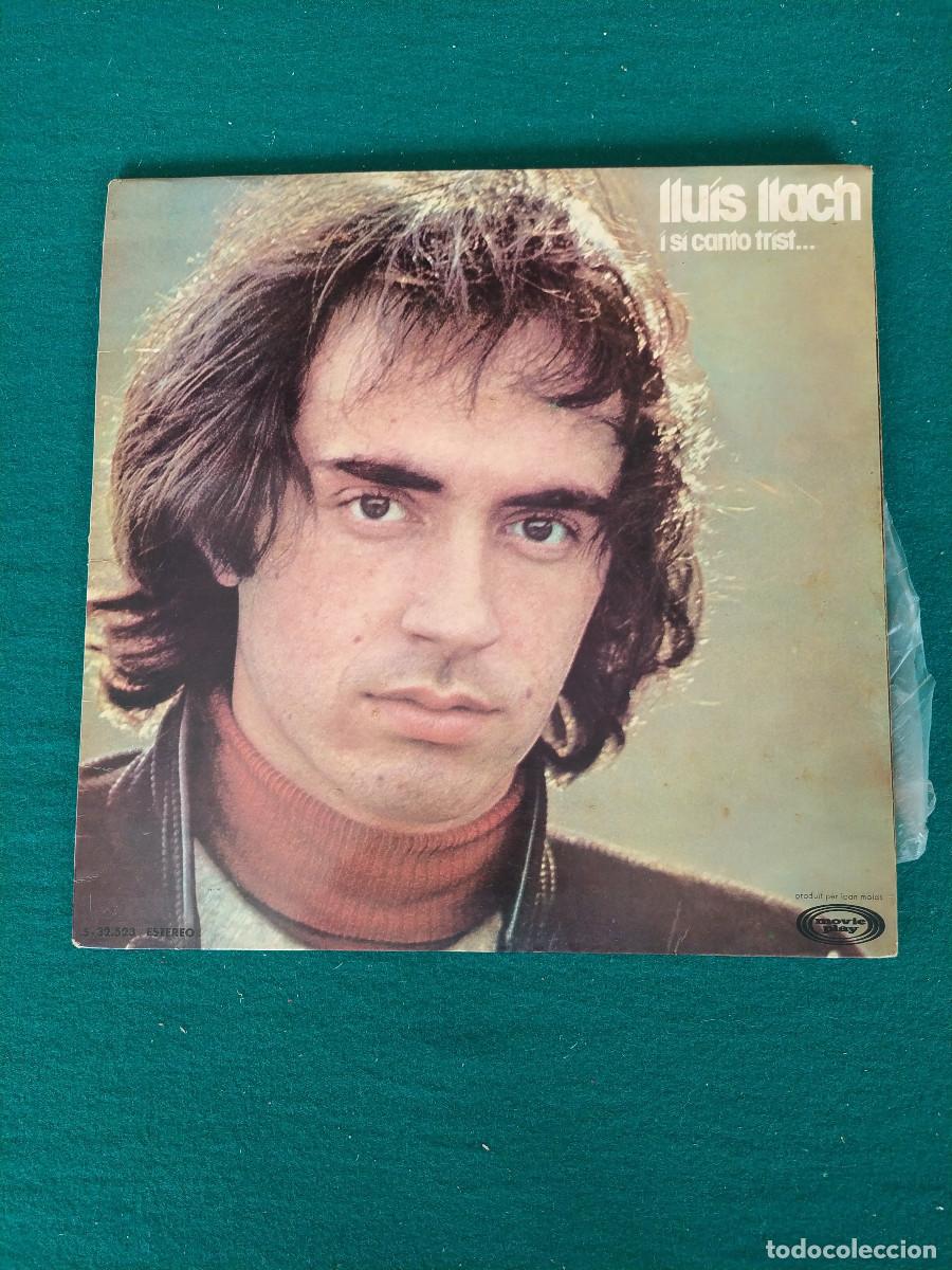 Discos de vinilo: Llu&iacute;s Llach* &ndash; I Si Canto Trist... - Foto 1