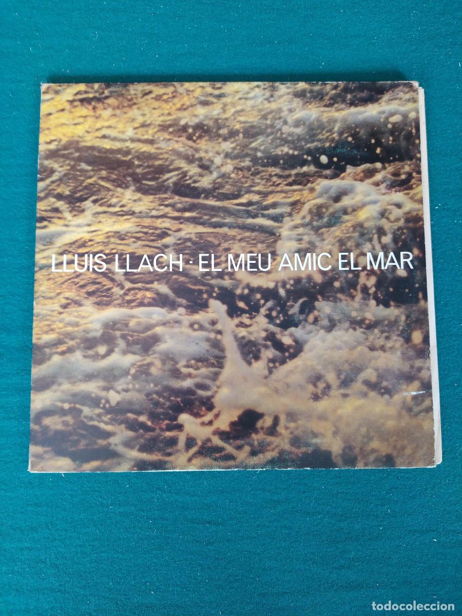 Discos de vinilo: Lluis Llach &ndash; El Meu Amic El Mar - Foto 1