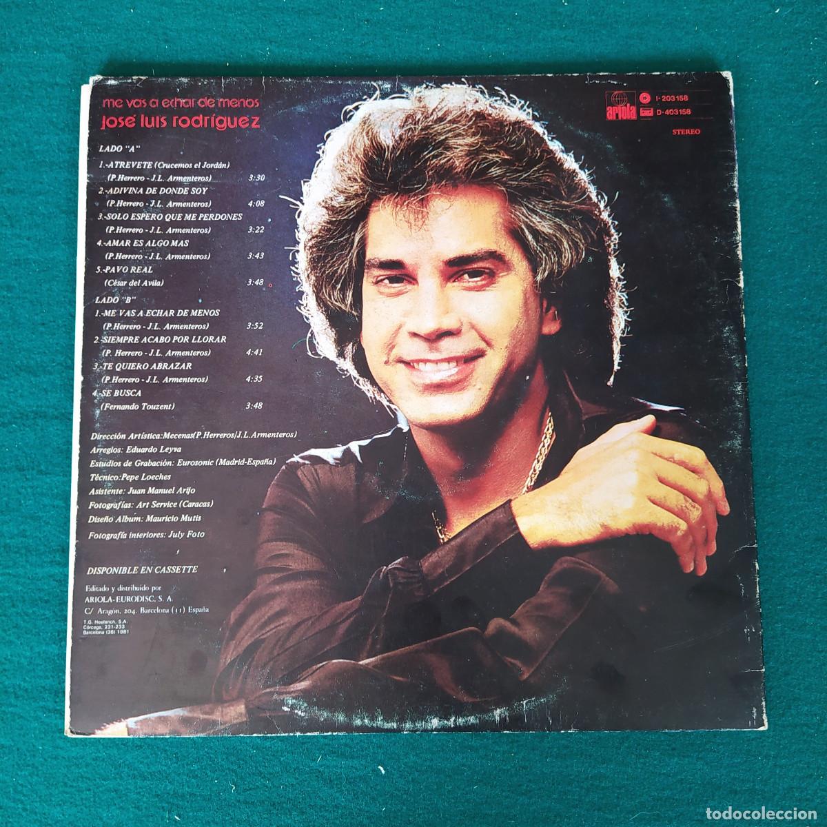 Discos de vinilo: Jos&eacute; Luis Rodr&iacute;guez &ndash; Me Vas A Echar De Menos - Foto 2