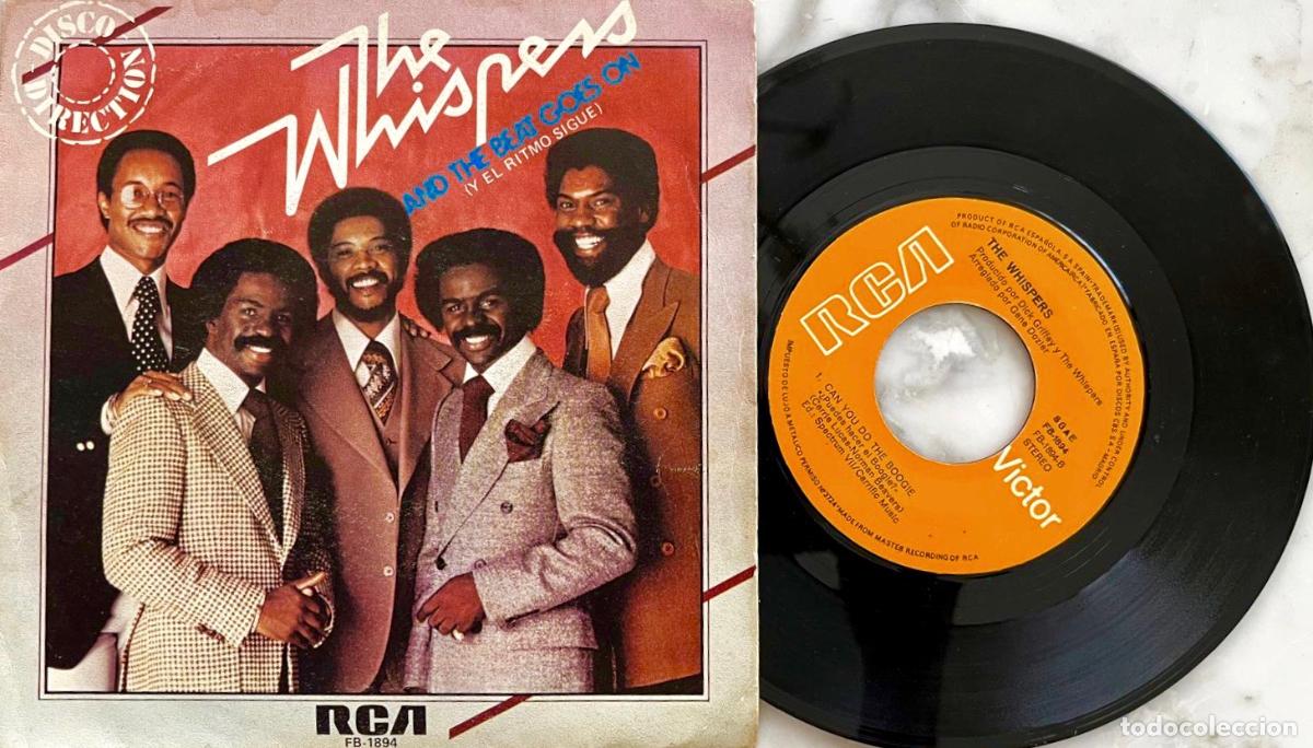 Discos de vinilo: THE WHISPERS AND THE BEAT GOES ON, Y EL RITMO SIGUE. SINGLE ORIGINAL ESPA&Ntilde;A
