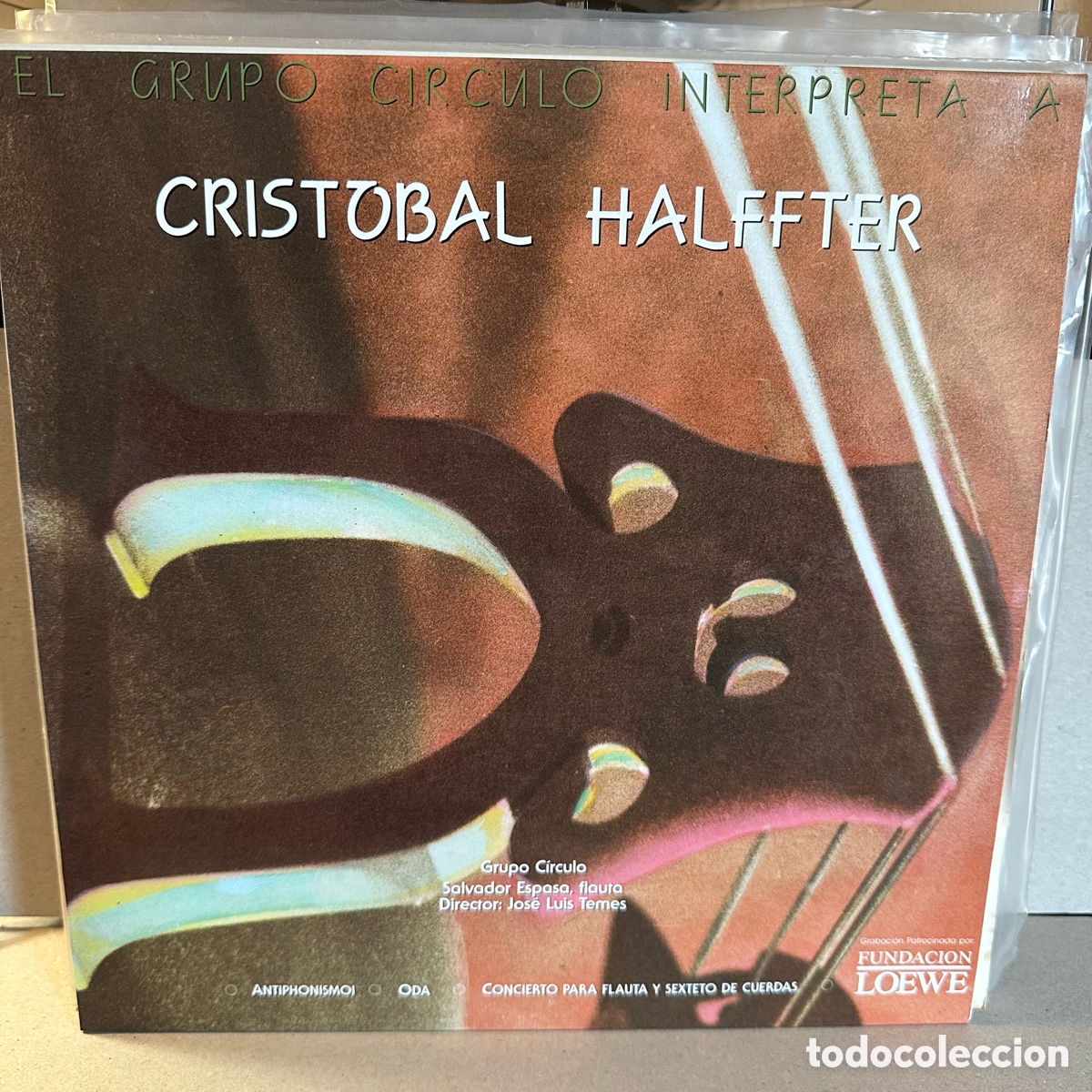 Discos de vinilo: Cristobal Halffter - Grupo C&iacute;rculo - El Grupo C&iacute;rculo Interpreta A Cristobal Halffter (LP) - Foto 1