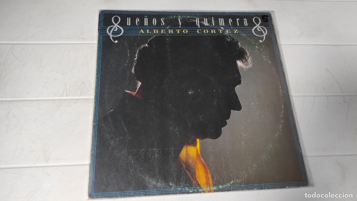 Discos de vinilo: LP ALBERTO CORTEZ - SUE&Ntilde;OS Y QUIMERAS - Foto 1
