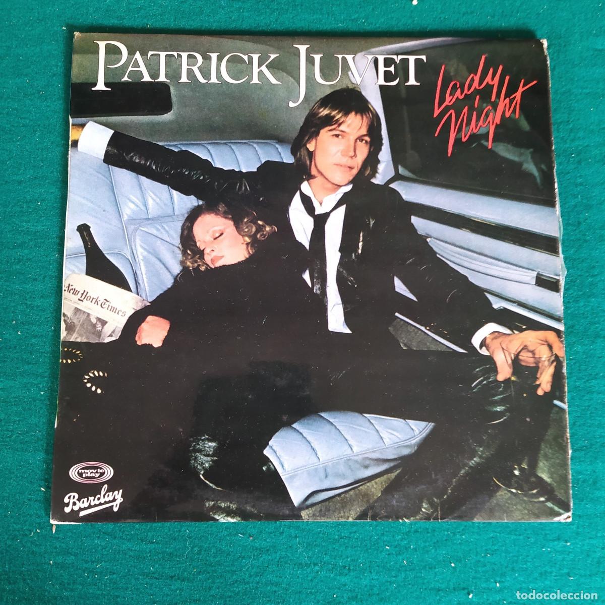 Discos de vinilo: Patrick Juvet &ndash; Lady Night - Foto 1