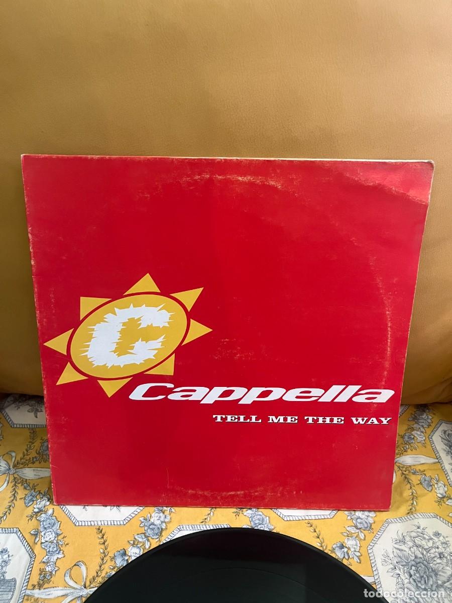 Discos de vinilo: Cappella &lrm;&ndash; Tell Me The Way - Foto 1