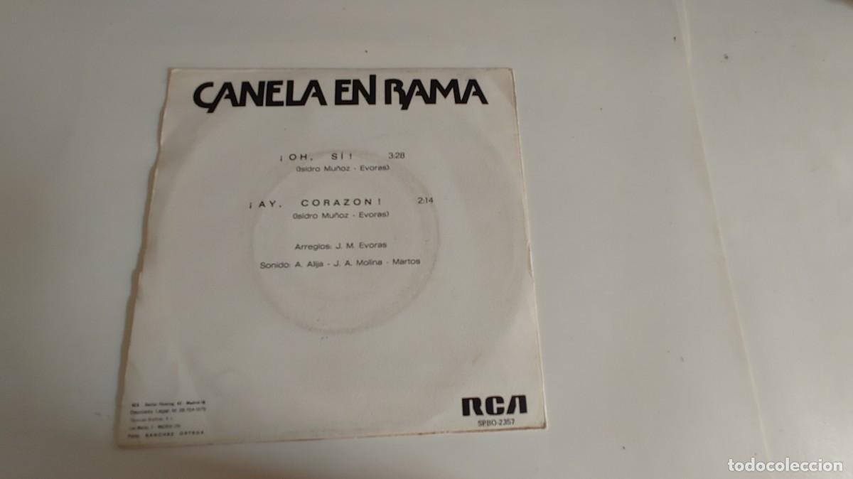 Discos de vinilo: CANELA EN RAMA-SINGLE OH SI - Foto 2