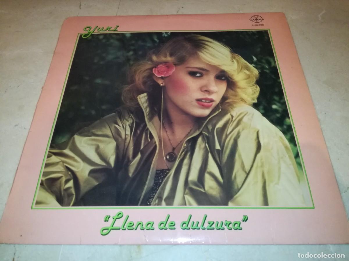 Discos de vinilo: YURI-LLENA DE DULZURA-ORIGINAL 1982 - Foto 1