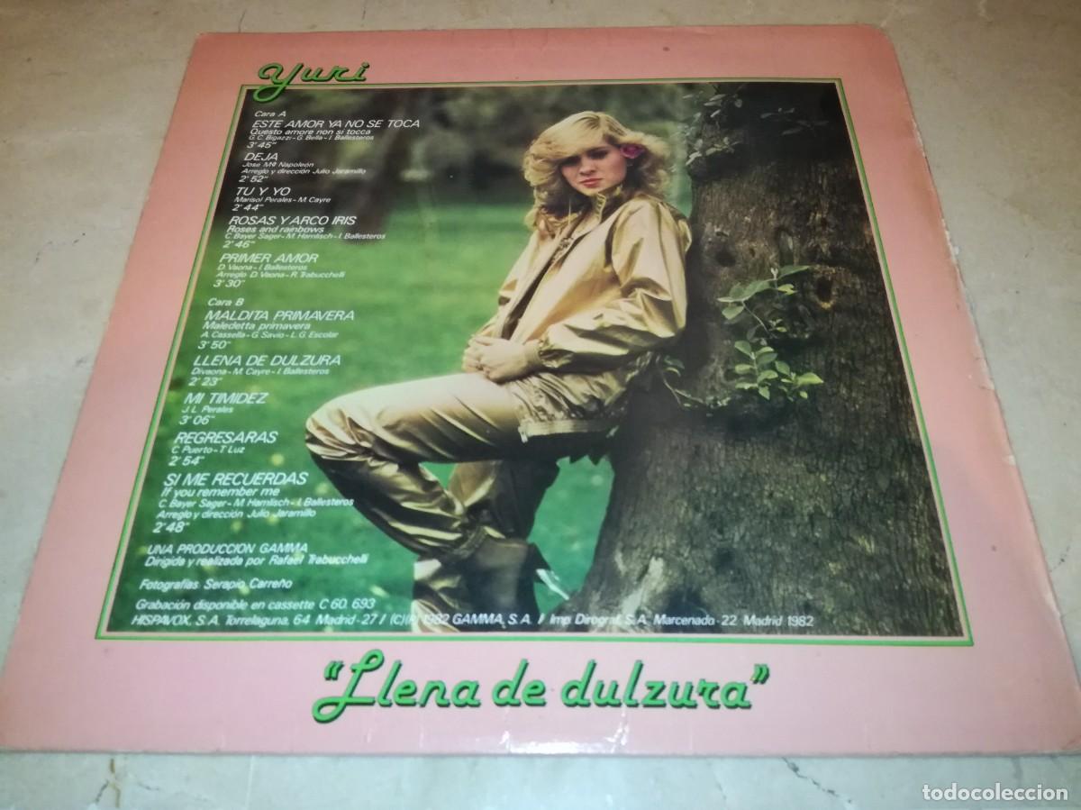 Discos de vinilo: YURI-LLENA DE DULZURA-ORIGINAL 1982 - Foto 2