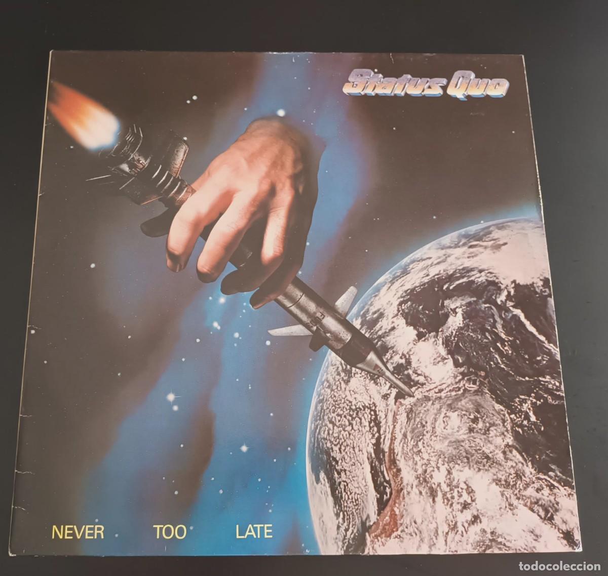 Discos de vinilo: STATUS QUO - NEVER TOO LATE - LP - Foto 1
